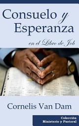 Icon image Consuelo y Esperanza en el Libro de Job