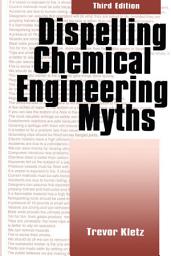 Icon image Dispelling chemical industry myths: Edition 3