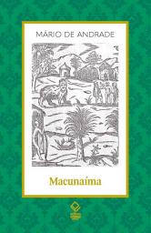 Icon image Macunaíma: o herói sem nenhum caráter