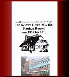 Icon image Die weitere Geschichte des Rauhen Hauses von 1939 bis 2018: Band 65-3 in der gelben Reihe bei Jürgen Ruszkowski