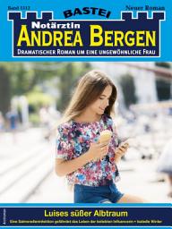 Icon image Notärztin Andrea Bergen 1512: Luises süßer Albtraum