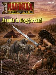 Icon image Maddrax 686: Aruula in Doggarland