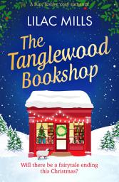 Icon image The Tanglewood Bookshop: A fun, festive cosy romance