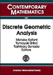 Icon image Discrete Geometric Analysis: Proceedings of the First JAMS Symposium on Discrete Geometric Analysis, December 12-20, 2002, Sendai, Japan