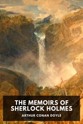Icon image The Memoirs of Sherlock Holmes