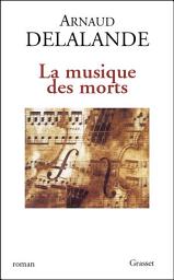 Icon image La musique des morts
