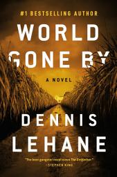 Icon image World Gone By: A Novel