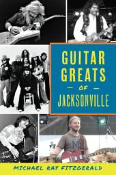 Icon image Guitar Greats of Jacksonville