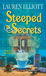 Icon image Steeped in Secrets: A Magical Mystery