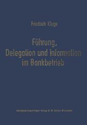 Icon image Führung, Delegation und Information im Bankbetrieb