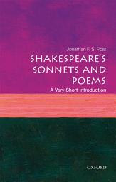 Icon image Shakespeare's Sonnets and Poems: A Very Short Introduction