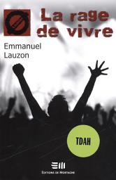 Icon image La rage de vivre (24)