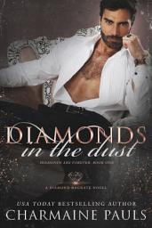 Icon image Diamonds in the Dust: A Diamond Magnate Novel