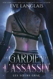 Icon image Le Gardien et L’assassin