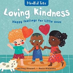 Icon image Mindful Tots: Loving Kindness