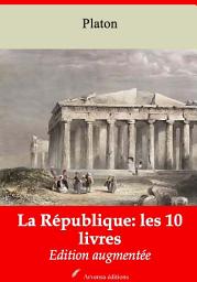 Icon image La République: les 10 livres: Nouvelle édition augmentée