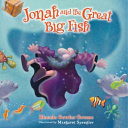 Icon image Jonah and the Great Big Fish