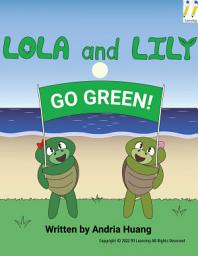 Icon image Lola and Lily: Go Green
