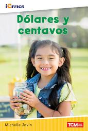 Icon image Dólares y centavos Read Along ebook