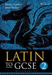 Icon image Latin to GCSE Part 2: Part 2