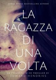 Icon image La ragazza di una volta