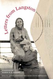 Icon image Letters from Langston: From the Harlem Renaissance to the Red Scare and Beyond