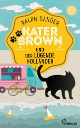 Icon image Kater Brown und der lügende Holländer