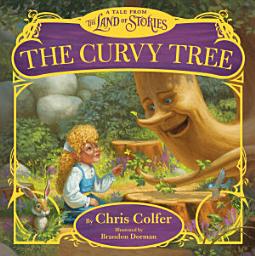 Icon image The Curvy Tree: A Tale from the Land of Stories