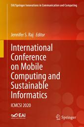 Icon image International Conference on Mobile Computing and Sustainable Informatics: ICMCSI 2020