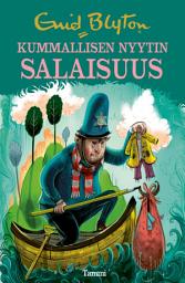 Icon image Kummallisen nyytin salaisuus