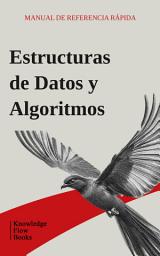 Icon image Estructuras de Datos y Algoritmos