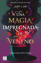 Icon image Una magia impregnada de veneno
