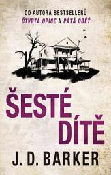 Icon image Šesté dítě: Svazek 3