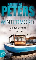Icon image Wintermord: Ein Rügen-Krimi