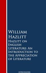 Icon image Hazlitt on English Literature: An Introduction the Appreciation of Literature