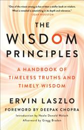 Icon image The Wisdom Principles: A Handbook of Timeless Truths and Timely Wisdom