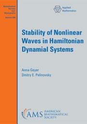 Icon image Stability of Nonlinear Waves in Hamiltonian Dynamical Systems