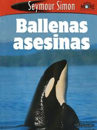 Icon image Ballenas Asesinas: Killer Whales Spanish Edition