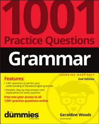 Icon image Grammar: 1001 Practice Questions For Dummies (+ Free Online Practice): Edition 2
