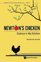 Icon image Newton's Chicken: Science in the Kitchen