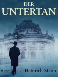 Icon image Der Untertan