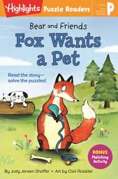 Icon image Bear and Friends: Fox Wants a Pet
