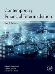 Icon image Contemporary Financial Intermediation: Edition 4