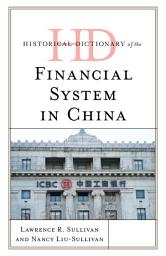 Icon image Historical Dictionary of the Financial System in China