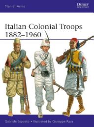 Icon image Italian Colonial Troops 1882–1960
