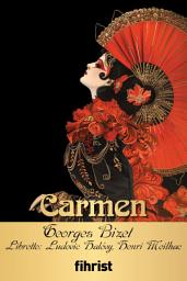 Icon image Carmen / Opera Klasikleri: 10