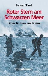 Icon image Roter Stern am Schwarzen Meer: Vom Kuban zur Krim