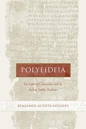 Icon image Polyeideia: The Iambi of Callimachus and the Archaic Iambic Tradition