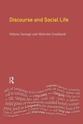 Icon image Discourse and Social Life