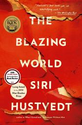 Icon image The Blazing World: A Novel